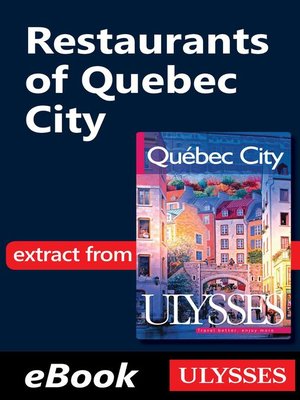 cover image of Restaurants of Quebec City
